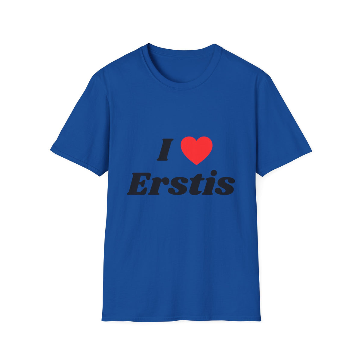 I Love Erstis T-Shirt