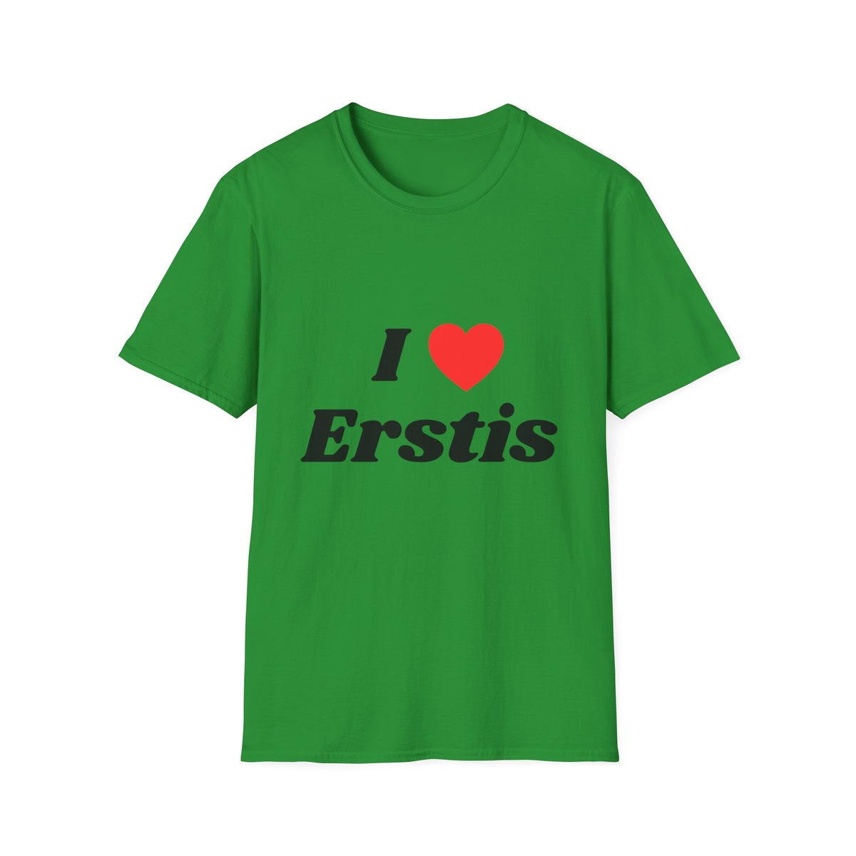 I Love Erstis T-Shirt